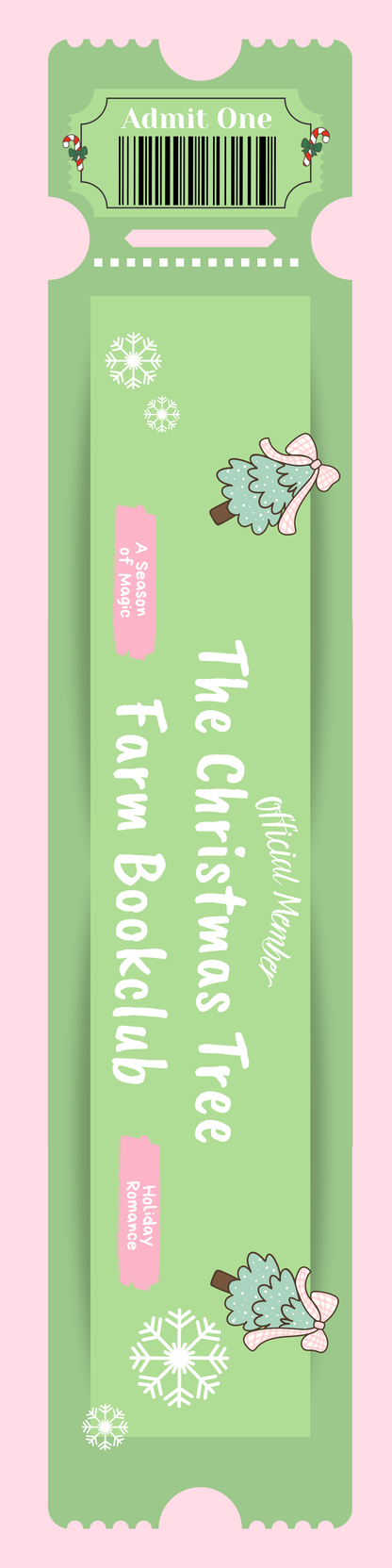 The Evergreen Club Admit One Bookmark