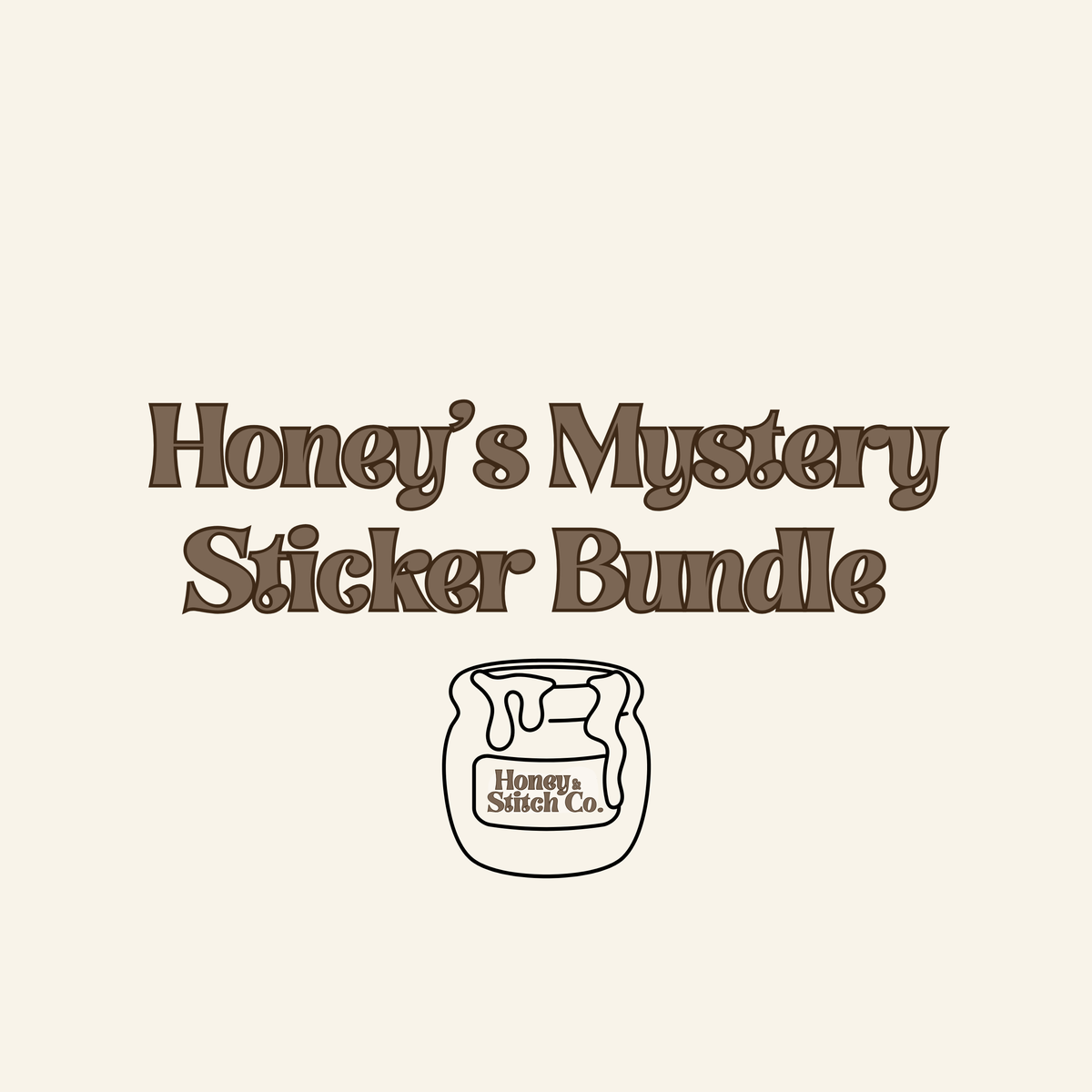🍯 Honey's Mystery Sticker Bundle